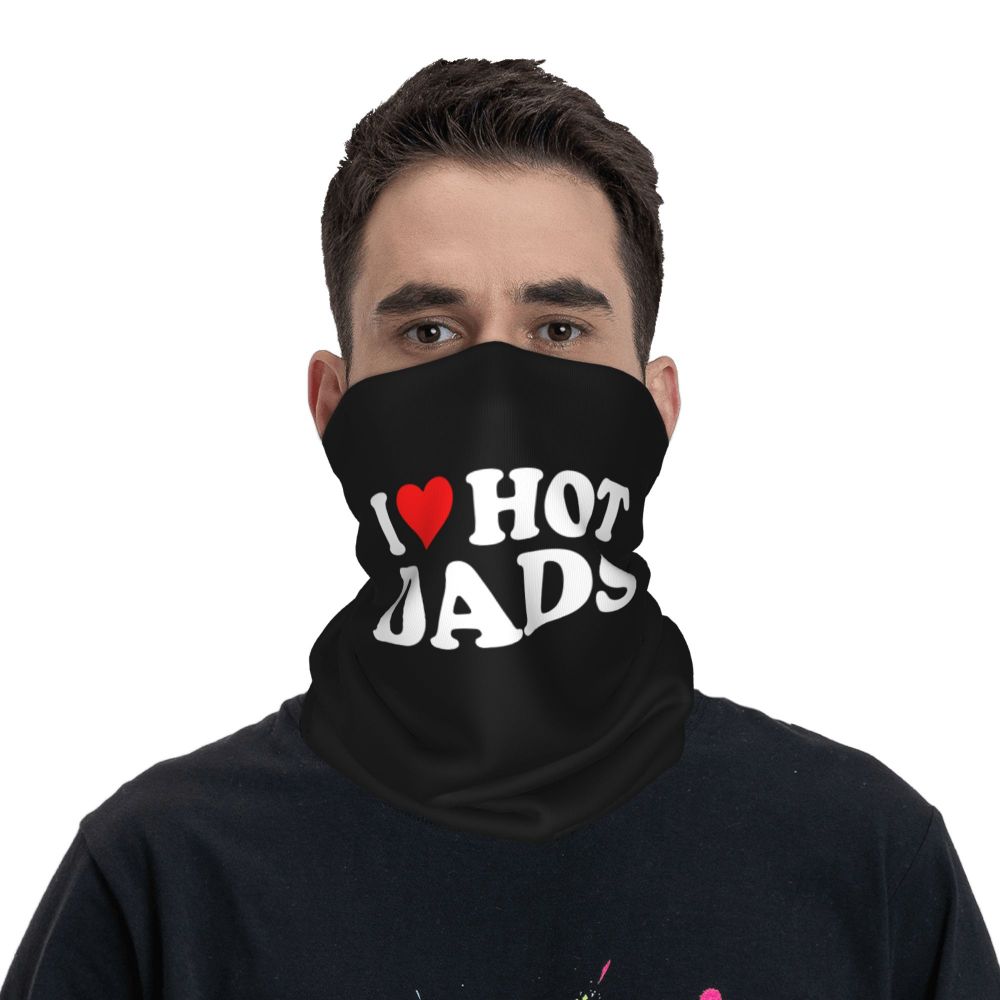 I Love Hot Dads Bandana Neck Cover Printed Mask Scarf Multi-use Headwear Running Unisex Adult Winter